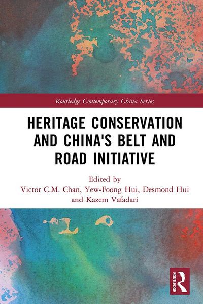 Produktbild: Heritage Conservation and China's Belt and Road Initiative