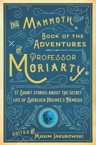 Produktbild: The Mammoth Book of the Adventures of Professor Moriarty