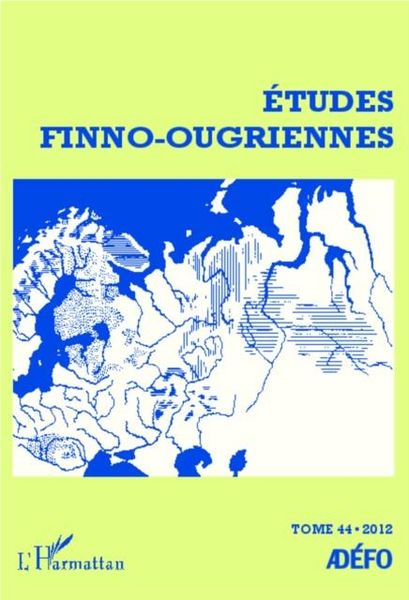 Produktbild: Etudes finno-ougriennes 44