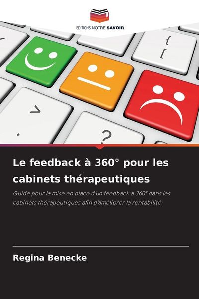 Produktbild: Le feedback &agrave; 360&deg; pour les cabinets th&eacute;rapeutiques