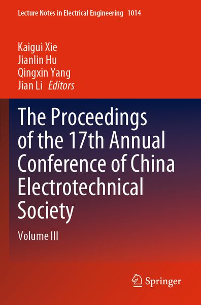 Produktbild: The Proceedings of the 17th Annual Conference of China Electrotechnical Society