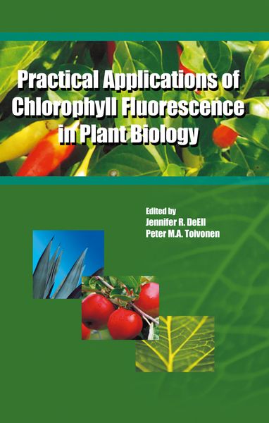 Produktbild: Practical Applications of Chlorophyll Fluorescence in Plant Biology
