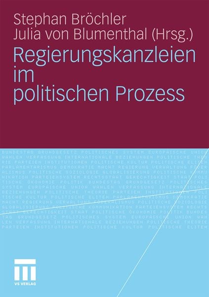 Produktbild: Regierungskanzleien im politischen Prozess