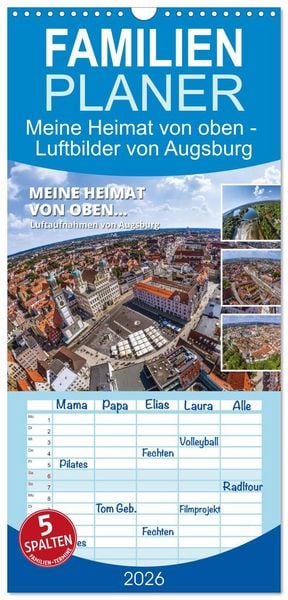 Produktbild: Familienplaner 2026 - Meine Heimat von oben - Luftbilder von Augsburg mit 5 Spalten (Wandkalender, 21 x 45 cm) CALVENDO