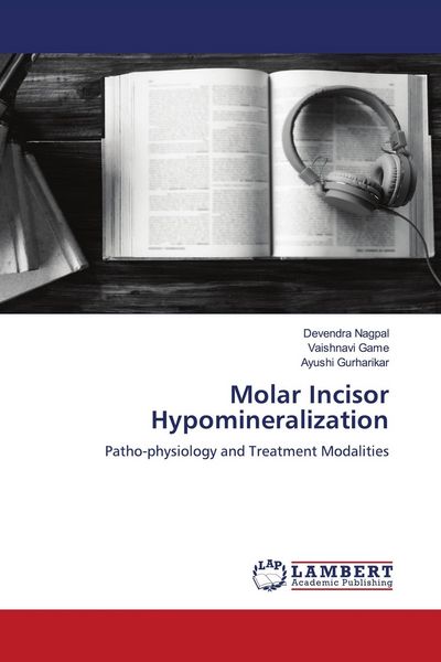 Produktbild: Molar Incisor Hypomineralization