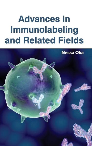 Produktbild: Advances in Immunolabeling and Related Fields