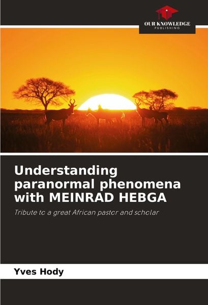 Produktbild: Understanding paranormal phenomena with MEINRAD HEBGA