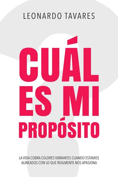 Produktbild: &iquest;Cu&aacute;l es Mi Prop&oacute;sito?