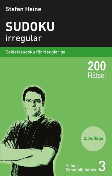 Sudoku - irregular, Taschenbuch von Stefan Heine, Verlag presse service, 978-3-939940-02-9