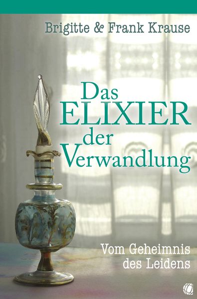 Produktbild: Das Elixier der Verwandlung