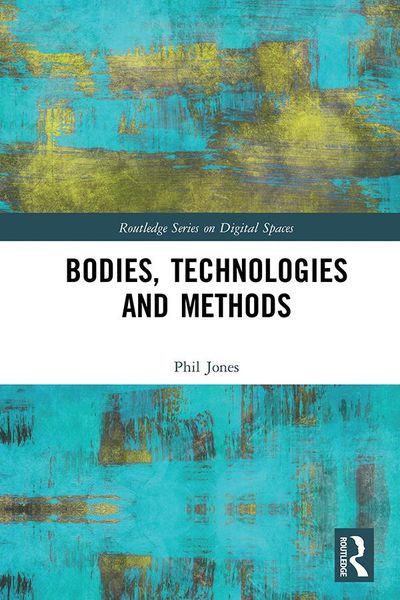 Produktbild: Bodies, Technologies and Methods