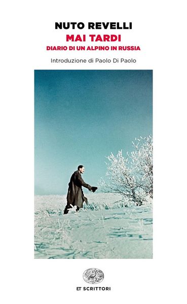 Produktbild: Mai tardi. Diario di un alpino in Russia