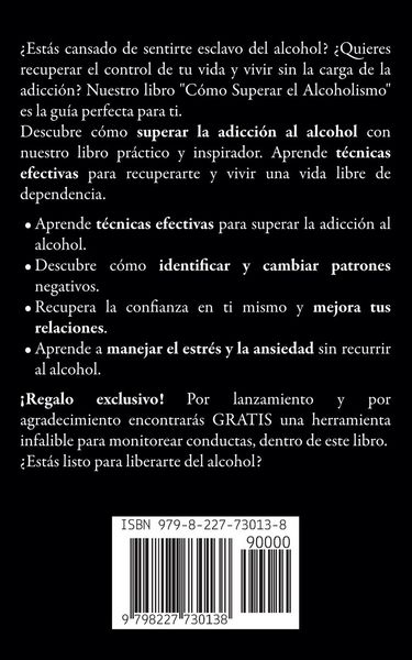 Produktbild: C&oacute;mo Superar el Alcoholismo La Gu&iacute;a Definitiva para Dejar el Alcohol Para Siempre