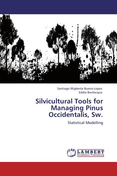 Produktbild: Silvicultural Tools for Managing Pinus Occidentalis, Sw.