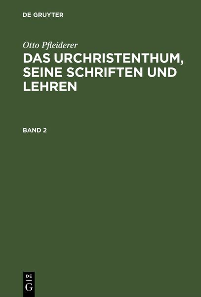 Produktbild: Das Urchristenthum, seine Schriften und Lehren. Band 2