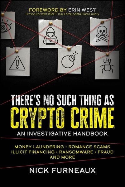 Produktbild: There's No Such Thing as Crypto Crime