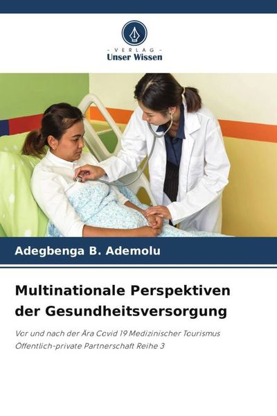 Multinationale Perspektiven Der Gesundheitsversorgung Von Adegbenga B ...