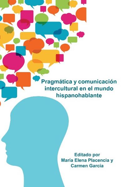 Produktbild: Pragm&aacute;tica y comunicaci&oacute;n intercultural en el mundo hispanohablante