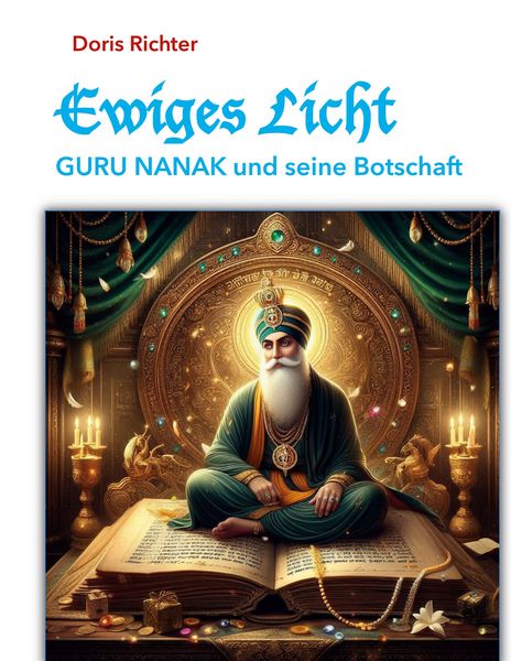 Produktbild: Ewiges Licht - GURU NANAK und seine Botschaft