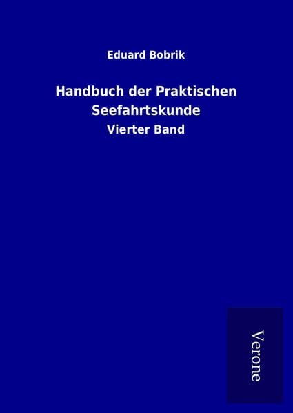Produktbild: Handbuch der Praktischen Seefahrtskunde