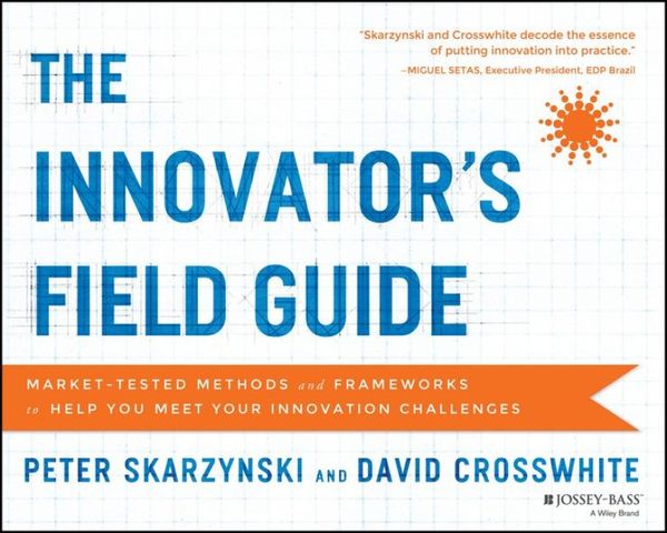 Produktbild: The Innovator's Field Guide