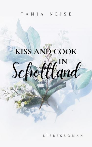Produktbild: Kiss and Cook in Schottland