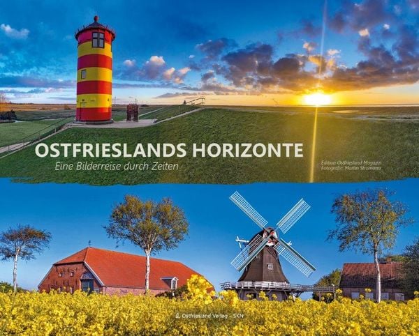 Ostfrieslands Horizonte, Gebundene Ausgabe von , Ostfriesland Verlag, 978-3-944841-72-4