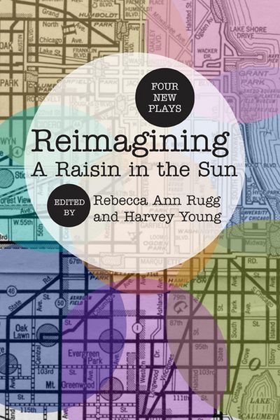 Produktbild: Reimagining a Raisin in the Sun: Four New Plays