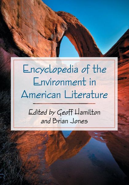 Produktbild: Encyclopedia of the Environment in American Literature