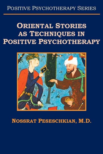 Produktbild: Oriental Stories as Techniques in Positive Psychotherapy