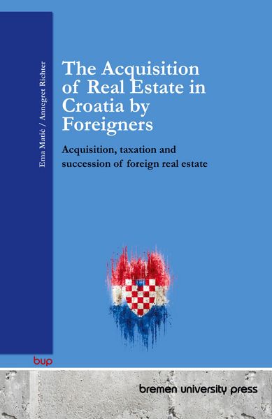 Produktbild: The Acquisition of Real Estate in Croatia by Foreigners