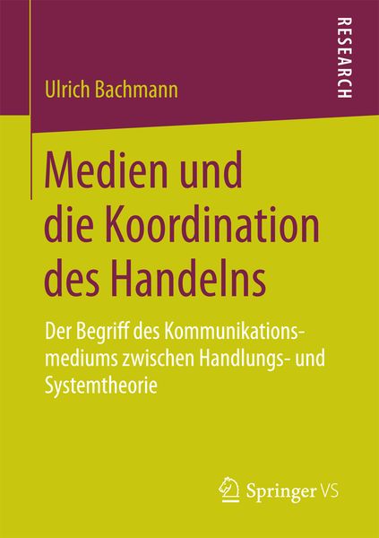 Produktbild: Medien und die Koordination des Handelns