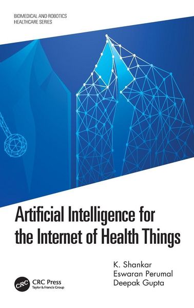 Produktbild: Artificial Intelligence for the Internet of Health Things