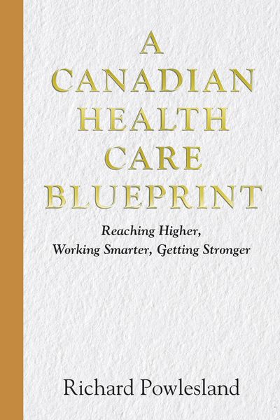 Produktbild: Canadian Health Care Blueprint