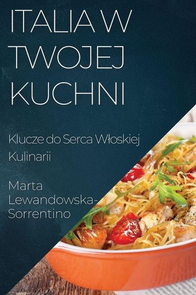 Produktbild: Italia w Twojej Kuchni