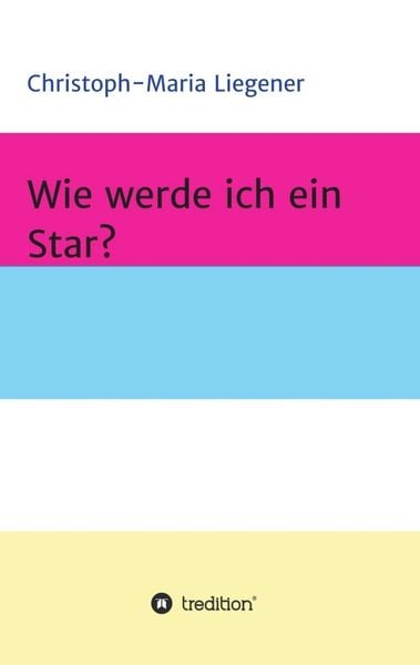 Produktbild: Wie werde ich ein Star?