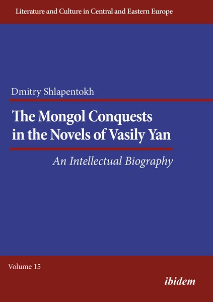 Produktbild: The Mongol Conquests in the Novels of Vasily Yan
