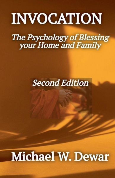 Produktbild: INVOCATION The Psychology of Blessing the Home and Family