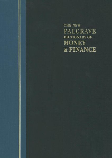 Produktbild: The New Palgrave Dictionary of Money and Finance