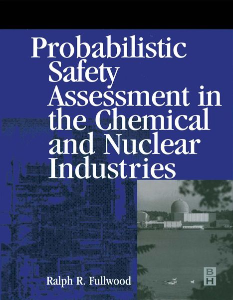 Produktbild: Probabilistic Safety Assessment in the Chemical and Nuclear Industries
