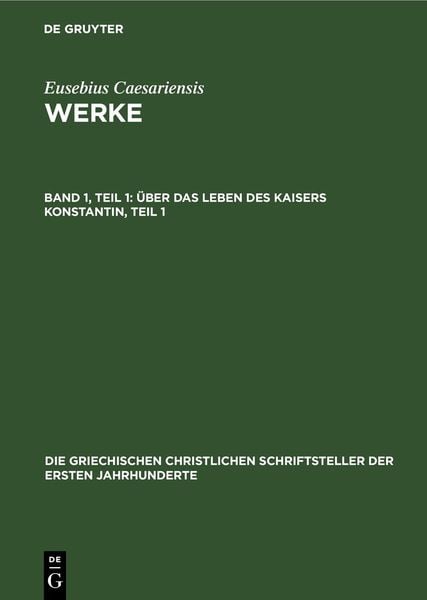 Produktbild: &Uuml;ber das Leben des Kaisers Konstantin, Teil 1