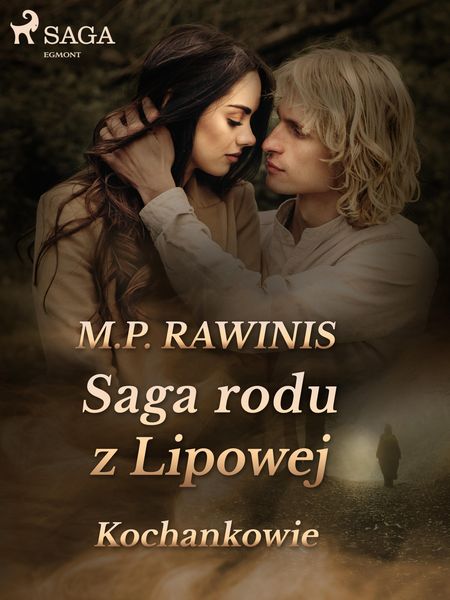 Produktbild: Saga rodu z Lipowej 27: Kochankowie