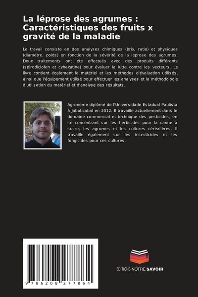 Produktbild: La l&eacute;prose des agrumes : Caract&eacute;ristiques des fruits x gravit&eacute; de la maladie