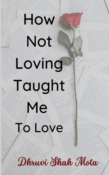 Produktbild: How Not Loving Taught Me To Love