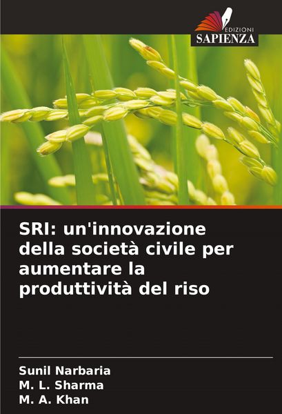 Produktbild: SRI: un'innovazione della societ&agrave; civile per aumentare la produttivit&agrave; del riso