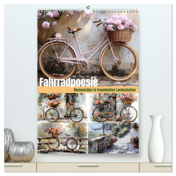 Produktbild: Fahrradpoesie (hochwertiger Premium Wandkalender 2026 DIN A2 hoch), Kunstdruck in Hochglanz
