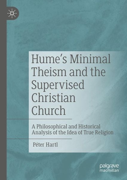 Produktbild: Hume's Minimal Theism and the Supervised Christian Church