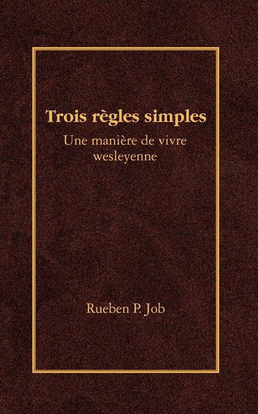Produktbild: Trois Regles Simples = Three Simple Rules