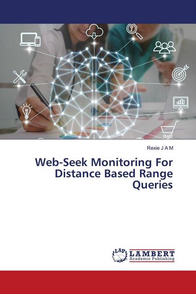 Produktbild: Web-Seek Monitoring For Distance Based Range Queries