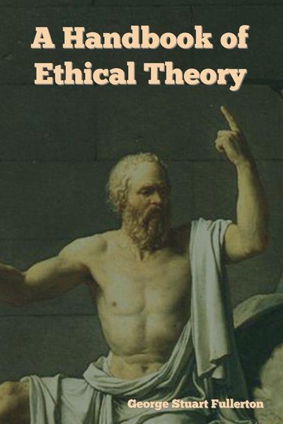Produktbild: A Handbook of Ethical Theory
